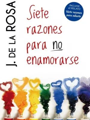 Siete razones para no enamorarse