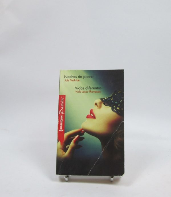Noches de placer. vidas diferentes