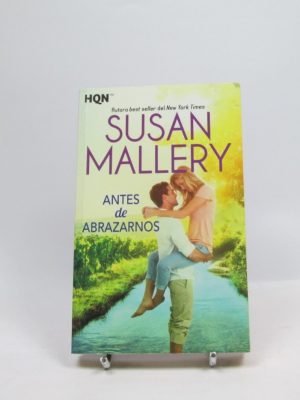 Antes de abrazarnos (fool's gold #15)