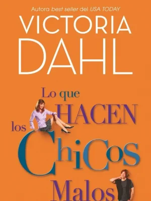 Lo que hacen los chicos malos