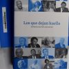 Los que dejan huella. 20 historias de éxito emprendedor