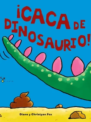 9788469605905_caca-de-dinosaurio_front-1.webp ¡caca de dinosaurio!