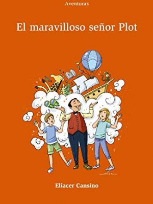 El maravilloso señor plot