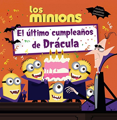 Los minions. el último cumpleaños de drácula (spanish edition)