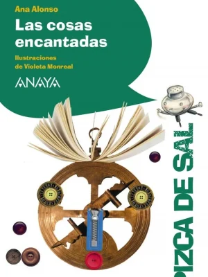 Las cosas encantadas