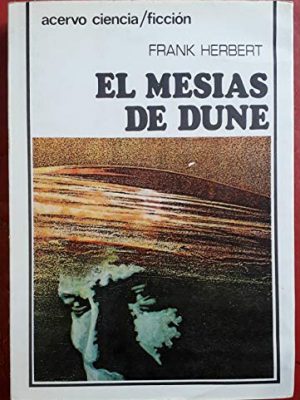 9788470022005_el-mesias-de-dunedune-messiah-spanish-edition_front-1.jpg El mesias de dune/dune messiah (spanish edition)