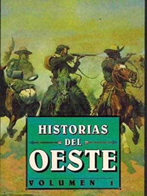 Historias del oeste 1