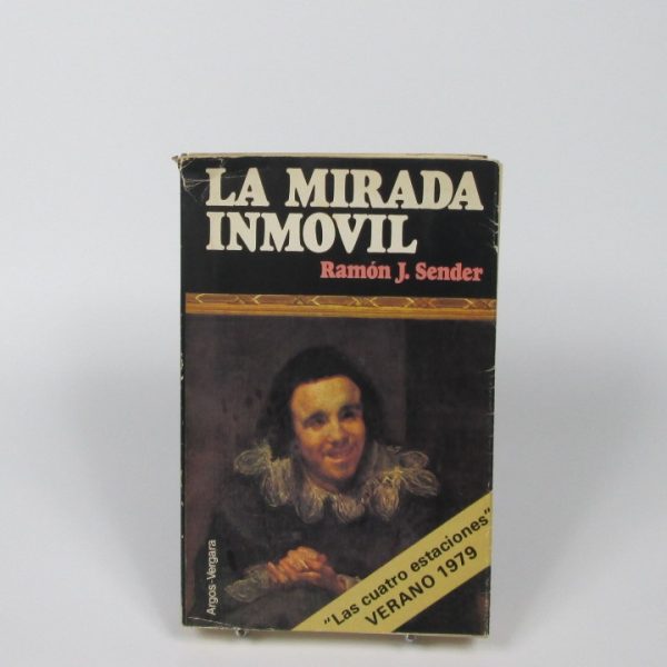 La mirada inmóvil