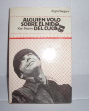 Alguien volo sobre el nido del cuco