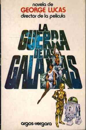 9788470174742_la-guerra-de-las-galaxias_front-2.jpg La guerra de las galaxias