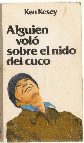 Alguien voló sobre el nido del cuco