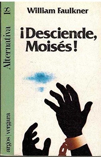 ¡desciende, moises!.