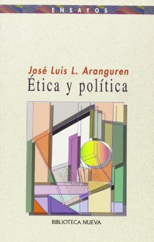 Etica y politica (spanish edition)