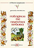 Milagros de nuestra señora                                                      . (odres nuevos. o/n) (spanish edition)