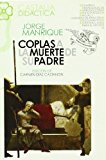 Coplas a la muerte de su padre                                                  . (castalia didactica) (spanish edition)