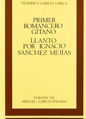 9788470395215_primer-romancero-gitano-llanto-por-ignacio-sanchez-mejias-_front-2.jpg Primer romancero gitano. llanto por ignacio sánchez mejías .