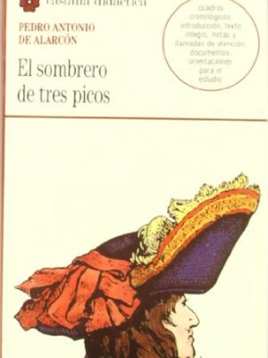 El sombrero de tres picos                                                       . (castalia didactica) (spanish edition)