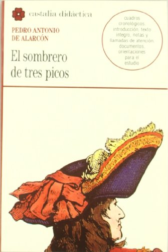 El sombrero de tres picos                                                       . (castalia didactica) (spanish edition)