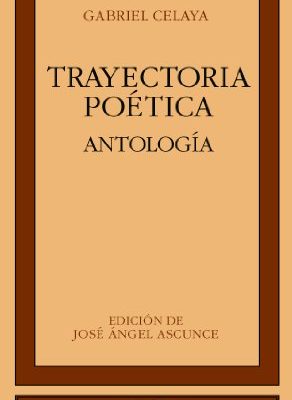 Trayectoria poética. antología. . (clasicos castalia. c/c.) (spanish edition)