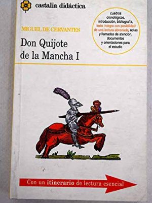 Don quijote de la mancha; t.1