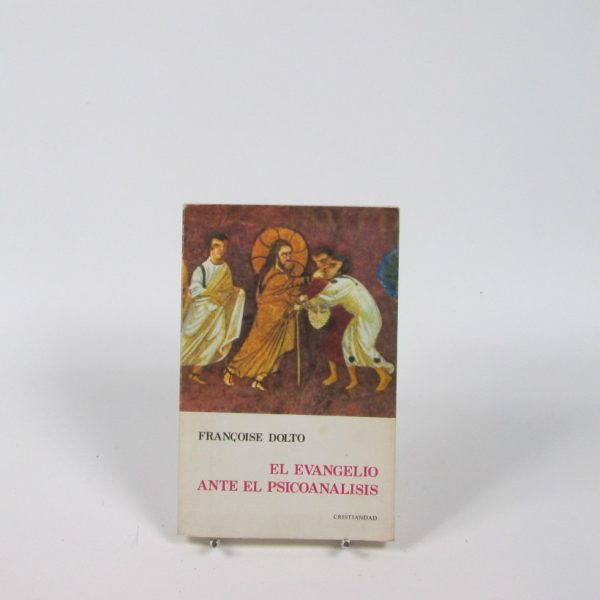9788470572494_el-evangelio-ante-el-psicoanalisis_front-2.jpg El evangelio ante el psicoanálisis
