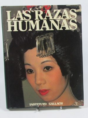 Las razas humanas: tomo 4