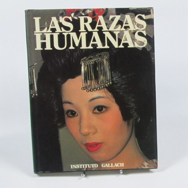 Las razas humanas: tomo 4