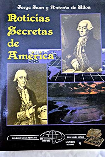 Noticias secretas de américa (mundus novus) (spanish edition)
