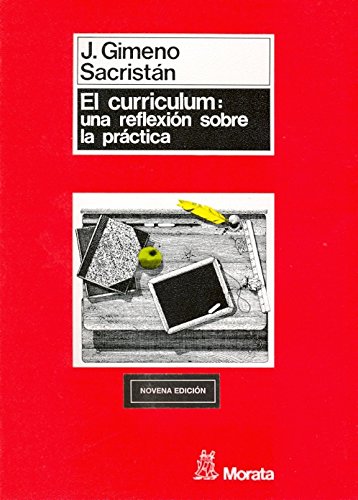9788471123268_curriculum-una-reflexion-sobre-la-practica_front-1.jpg CurrÃculum: una reflexión sobre la práctica