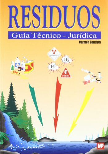 Residuos. guía técnico-jurídica