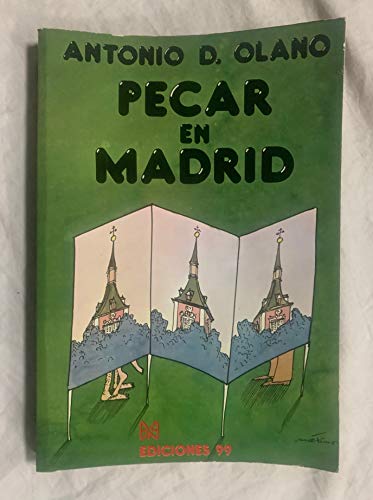 Pecar en madrid (spanish edition)