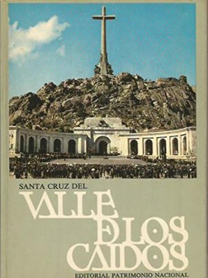 Santa cruz del valle de los caidos.