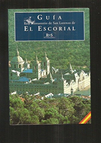 Guia del real monasterio de san lorenzo de el escorial