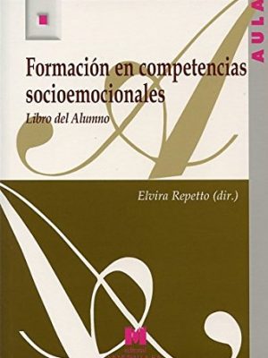 Formación en competencias socioemocionales (libro alumno)
