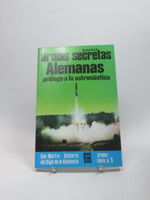 9788471400284_armas-secretas-alemanas_front-3.jpg Armas secretas alemanas