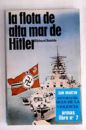 La flota de alta mar de hitler [paperback] by richard_humble