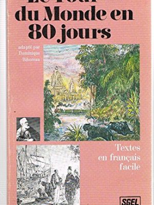 Le tour du monde en 80 jours - textes en francais facile