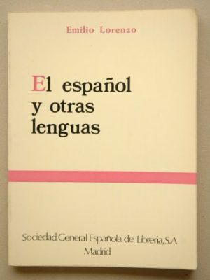 El español y otras lenguas (spanish edition)