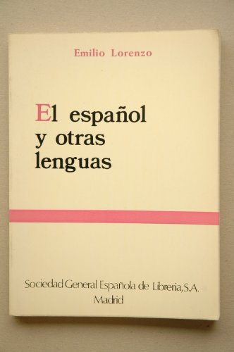 El español y otras lenguas (spanish edition)