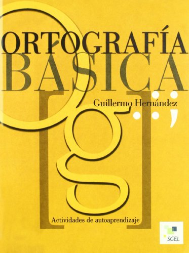 Ortografía básica (spanish edition)