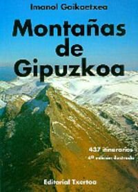 9788471482587_montanas-de-gipuzkoa-437-itinerarios-27-mapas-coleccion-ipar-haizea-spanish-edition_front-1.jpg Montañas de gipuzkoa: 437 itinerarios, 27 mapas (colección ipar haizea) (spanish edition)