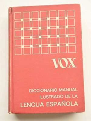 Diccionario manual ilustrado de la lengua espanola/handy illustrated dictionary of the spanish language (spanish edition)