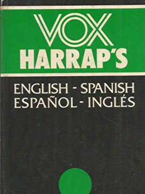 Vox harrap's english - spanish , espanol - ingles diccionario manual