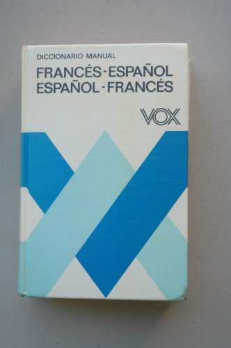 Vox, diccionario manual francés-español español-francés (dictionnaire francais-espagnol)