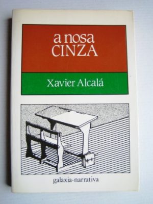 A nosa cinza: novela (colección literaria)