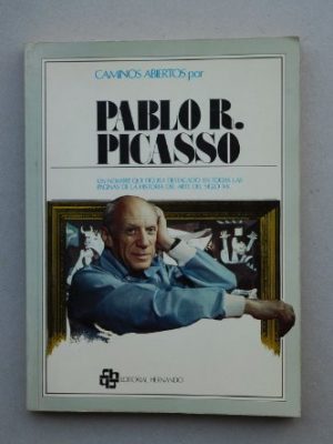 Pablo r. picasso (caminos abiertos) (spanish edition)