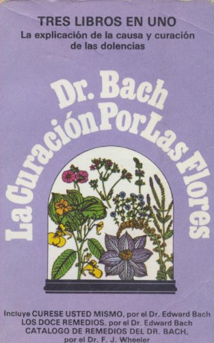 9788471666772_la-curacion-por-las-flores-plus-vitae-spanish-edition-paperback-by-dr-edward-bach-author_front-2.jpg La curacion por las flores (plus vitae) (spanish edition) (paperback) by dr. edward bach (author)