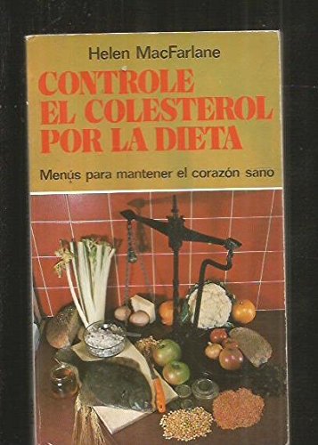 Controle el colesterol por la dieta