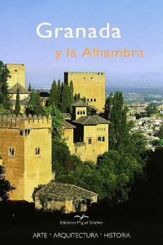 9788471690845_granada-y-la-alhambra_front-1.jpg Granada y la alhambra