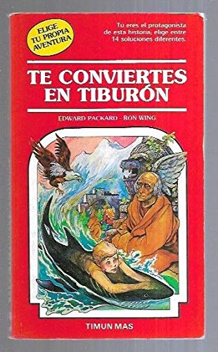 9788471769657_te-conviertes-en-tiburon_front-1.jpg Te conviertes en tiburon